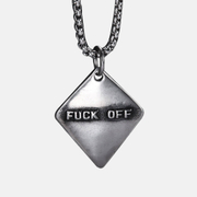 Fuck Off Stainless Steel Pendant